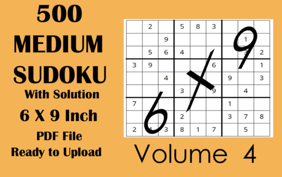 500 Medium Sudoku Puzzle 6x9 KDP Vol 4: A Perfect Blend of Fun and Brain Exercise