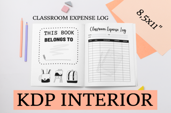 Classroom Expense Log KDP Interior: A Comprehensive Solution for Tracking and Managing Educational Costs