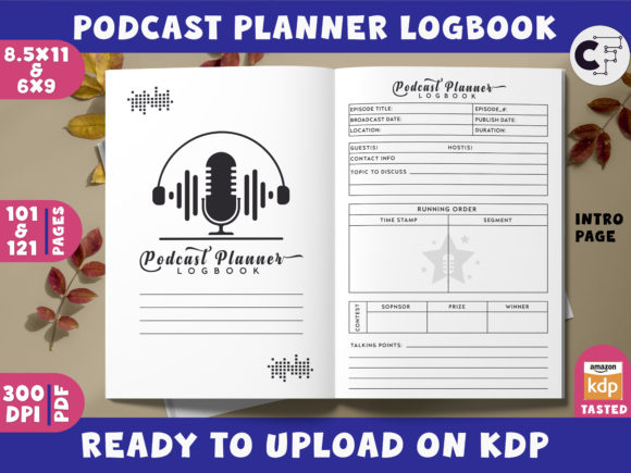 Exploring the Podcast Planner Logbook KDP Interior: A Comprehensive Guide