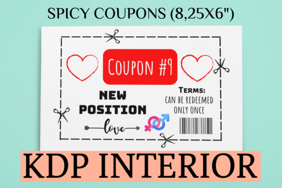 Mastering Spicy Coupons KDP Interior: A Comprehensive Guide for Your Low or No Content Business