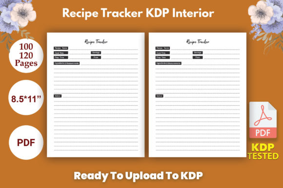 Recipe Tracker KDP Interior: A Versatile Tool for Your Publishing Needs