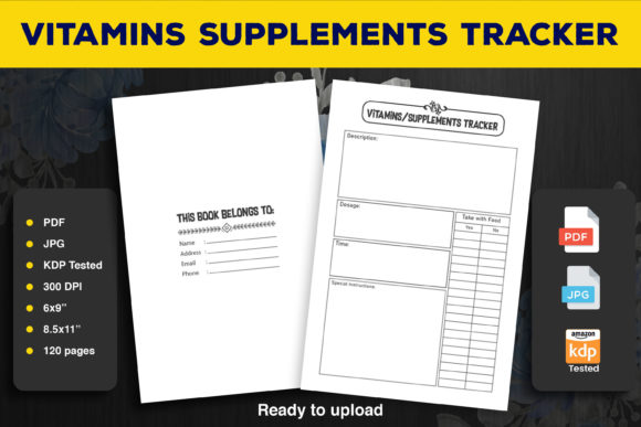 Supplements Vitamins Tracker KDP Interior: A Comprehensive Guide for Your Publishing Workflow
